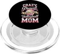 Crazy Proud Always Loud Volleyball Mom PopSockets PopGrip for MagSafe