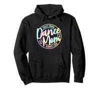 Crazy Proud Dance Mom Always Loud Dance Mama Mother's Day Pullover Hoodie
