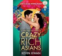 Crazy Rich Asians (Crazy Rich Asians Trilogy)