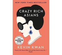 Crazy Rich Asians – The international bestseller and smash hit movie