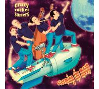 Crazy Rocket Surfers - Storming the Moon