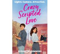 Crazy Scripted Love