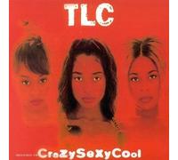 Crazy Sexy Cool by Tlc