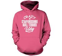 Crazy Staffordshire Bull Terrier Lady Unisex Hoodie - Pink Small