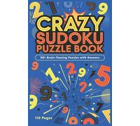 Crazy sudoku Puzzle book: Hard -Level Sudoku: Over 50+ Super-Difficult Puzzles Book 9*9 Grid with the Answers | Great Gift For Adults