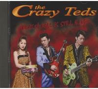 Crazy Teds - Rock'N'Roll Is Still Alive (CD)