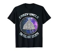 Crazy Uncle Tin Foil Hat Society Conspiracy Theory T-Shirt