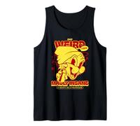 Crazy Weird Loco Madly Insane and Nutty As A Fruitcake Funny Tank Top