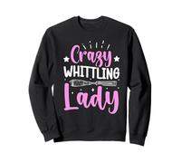 Crazy Whittling Lady Sweatshirt