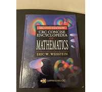 CRC Concise Encyclopedia of Mathematics