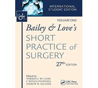 CRC Press Bailey & Love's Short Practice of Surgery, 27Th Edition: International Student's Edition (Set Volume 1 & 2)