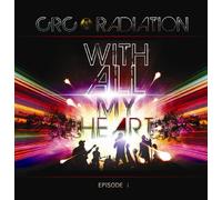 CRC RADIATION - WITH ALL MY HEART (EPISODE 1)