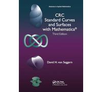 CRC Standard Curves and Surfaces with Mathematica (Advances in Applied Mathematics)