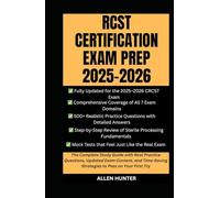 CRCST CERTIFICATION EXAM PREP 2025-2026: The Complete Study Guide with Real Practice Questions, Updated Exam Content, and Time-Saving Strategies to Pass on Your First Try