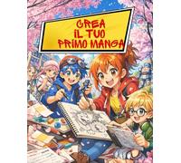 Crea il tuo primo manga