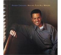 Creager, Roger - Having Fun All Wrong (US Import)