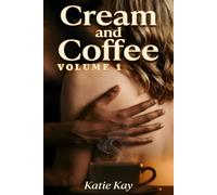Cream and Coffee: VOLUME 1. Older women wanting younger black men: An Interracial Collection of twelve Short Stories of African American men and older white women