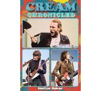 Cream Chronicled