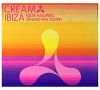 Cream Ibiza Sander van Doorn & Eddie Halliwell