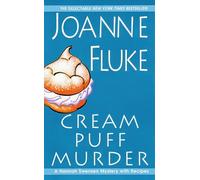 Cream Puff Murder (Hannah Swensen Mysteries) (A Hannah Swensen Mystery): 11: A Hannah Swensen Mystery with Recipes