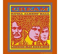Cream - Royal Albert Hall London May 2-3-5-6, 2005 [2CD]
