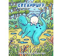Creampuff in Dino Land: A fun coloring and storybook