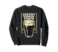 Creamy Fookin Pints Funny Irish Drinking Saint Patricks Pub Sweatshirt