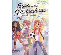 Creando equipo: Sara y las Goleadoras 1