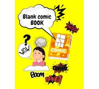 Creat Your own Comic book: Blank comic book