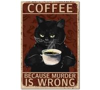 CREATCABIN Black Cat Metal Tin Sign Vintage Tin Sign Poster Retro Painting Plaque Iron Sign Wall Decor Art Mural Hanging for Bedroom Cafe Restaurant Bar Home 12 x 8 Inch-Coffee Because Murder Is Wrong