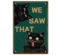 CREATCABIN Black Cat Metal Tin Sign We Saw That Signs Vintage Iron Sign Painting Poster Plaque Retro Mural Hanging Wall Art Decor for Restaurant Home Living Room Bathroom Cafes Gifts 8x12Inch