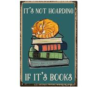 CREATCABIN Book Cat Sign Decor Library Bookstore Wall Art Vintage Retro Tin Sign Metal Plaque Iron Painting Poster Decoration for Home Reading Room Study 12x8 Inch-It's Not Hoarding If It's Books
