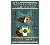 CREATCABIN Cat Coffee Sign Vintage Funny Metal Tin Sign Retro Wall Decor Art Poster Paintings for Home Kitchen Bathroom Bedroom Cafe Bar Pub Decorations 8 x 12 Inch-Before Coffee: I Hate Everyone