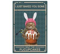 CREATCABIN Cat Metal Tin Sign I Just Baked You Some Cakes Wall Decor Vintage Funny Bird Iron Painting Retro Plaque Poster Decoration for Home Bedroom Living Room Garden Yard Indoor Outdoor 12 x 8 Inch
