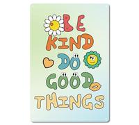 CREATCABIN Flower Metal Tin Sign Colorful Signs Positive Quote Iron Sign Painting Poster Plaque Mural Hanging Wall Art Decor for Classroom Restaurant bedroom Cafes Pubs 8x12Inch-Be Kind Do Good Things