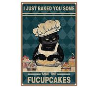 CREATCABIN Funny Black Cat Metal Tin Sign Vintage Home Decor Personalized Art Retro Hanging Iron Poster Plaque I Just Baked You Some Shut The Fucupcakes for Bathroom Kitchen Decorations 8 x 12 Inch