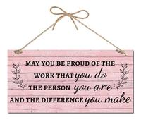 CREATCABIN Inspirational Quotes Wall Decor Sign Rustic Hanging Wall Plaque May You Be Proud of The Work That You Do Wooden Signs with Rope Positive Energy Sign for Garden Farmhouse Home Decor 12x6Inch