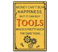 CREATCABIN Metal Vintage Tin Sign Money Can't Buy Happiness But It Can Buy Tools Wall Decor Decoration for Home Wall Art Kitchen Bar Pub Room Farm Garage Vintage Retro Poster Plaque 12 x 8inch