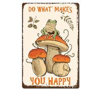 CREATCABIN Mushroom Frog Metal Tin Sign Poster Vintage Retro Wall Art Decor Hanging Iron Painting Plaque for Home Kitchen Bathroom Living Room Gifts Decorations 8 x 12 Inch（Do What Makes You Happy