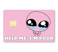 CREATCABIN Pink Credit Card Skins Debit Card Skin Sticker Covering No Bubble Slim Personalized Bank Card Protecting Decals PVC Waterproof for Transportation Key Gift Card 7.3x5.4Inch-Help Me I'm Poor
