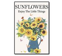 CREATCABIN Retro Vintage Tin Sign Sunflowers Enjoy The Little Things Metal Wall Decor Decoration Art Mural for Home Garden Kitchen Bar Pub Living Room Office Garage Poster Plaque 12 x 8inch