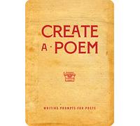 Create a Poem: Writing Prompts for Poets (21) (Creative Keepsakes)