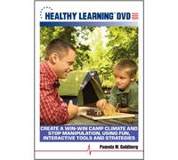 Create a Win-Win Camp Climate and Stop Manipulation, Using Fun, Interactive Tools and Strategies