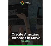 Create Amazing Daromas in Maya - Alpha Academy Key - GLOBAL