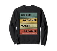 Create Coder Designer Maker Dreamer Innovation Quote Tech Sweatshirt