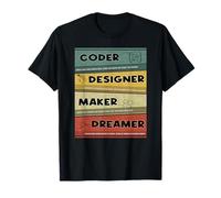 Create Coder Designer Maker Dreamer Innovation Quote Tech T-Shirt