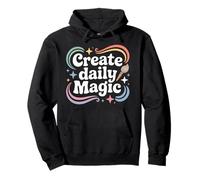 Create Daily Magic Paintbrush Inspirational Pullover Hoodie