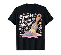Create Daily Magic Paintbrush Inspirational T-Shirt