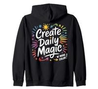 Create Daily Magic Paintbrush Inspirational Zip Hoodie