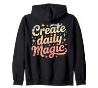 Create Daily Magic Paintbrush Inspirational Zip Hoodie